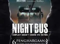 Banyak yang Penasaran, Film Night Bus kembali Diputar di Bioskop Banyak yang Penasaran, Film Night Bus kembali Diputar di Bioskop