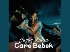 Lirik Lagu Care Bebek – Jegeg Bulan Lirik Lagu Care Bebek - Jegeg Bulan