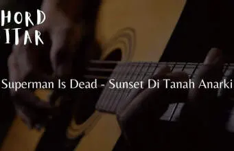 Lirik Lagu Sunset Di Tanah Anarki – Superman Is Dead Lirik Lagu Sunset Di Tanah Anarki - Superman Is Dead