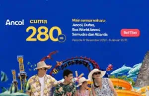 Catat, Begini Cara Beli Tiket Ancol Online Untuk Libur Akhir Tahun 2022!