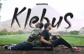 Lirik Lagu Klebus – Ngatmombilung Lirik Lagu Klebus - Ngatmombilung