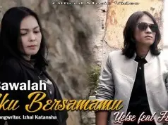 Lirik Lagu Bawalah Aku Bersamamu – Yelse Lirik Lagu Bawalah Aku Bersamamu - Yelse