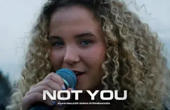 Lirik Lagu Not You – Emma Steinbakken, Alan Walker Lirik Lagu Not You – Emma Steinbakken, Alan Walker