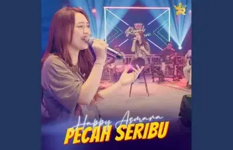 Lirik Lagu Pecah Seribu – Happy Asmara Lirik Lagu Pecah Seribu - Happy Asmara